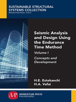 cover image of Seismic Analysis and Design Using the Endurance Time Method, Volume I